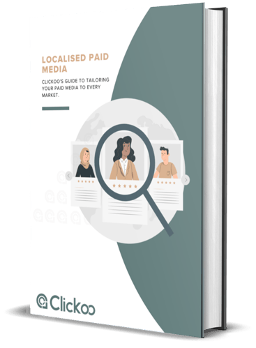 Clickoo's Guide to Localised Paid Media